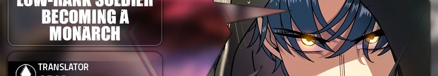 Read The Story of a Low Rank Soldier Becoming a Monarch EN Manga Online